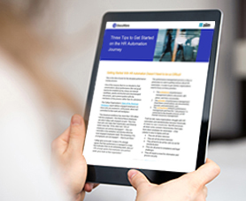Tip Sheet: Three Tips to Get Started on the HR Automation Journey