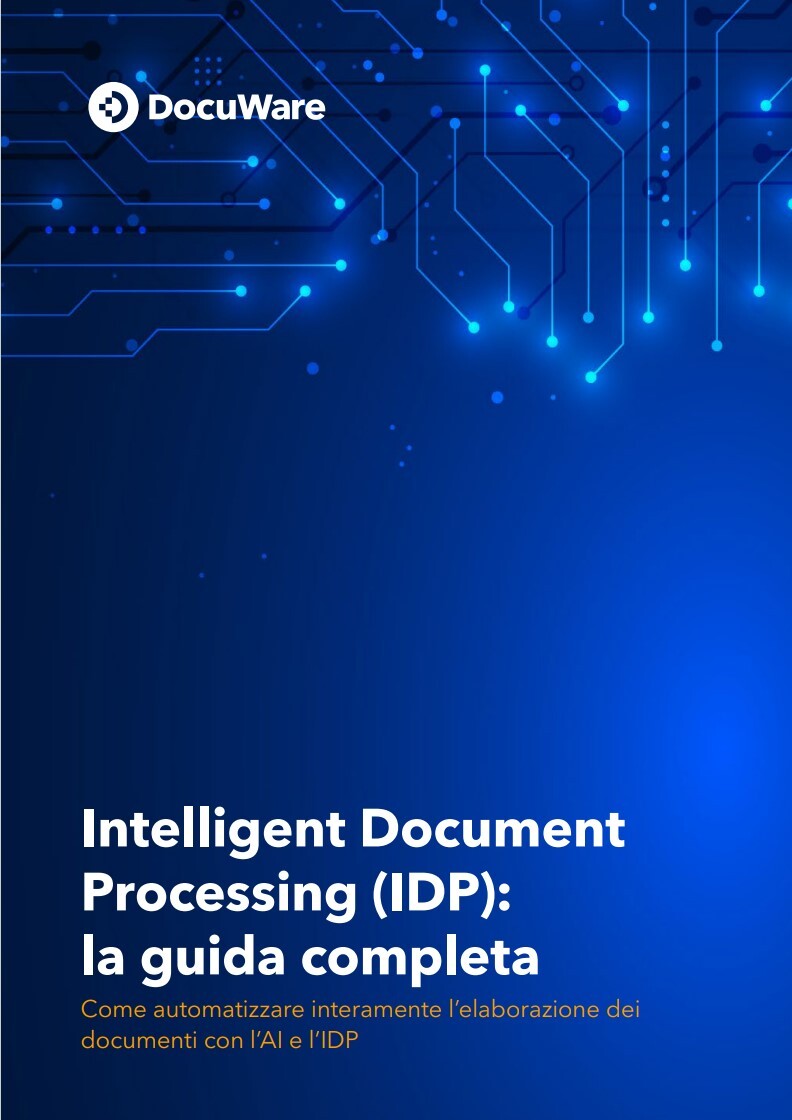 Intelligent Document  Processing (IDP):  la guida completa