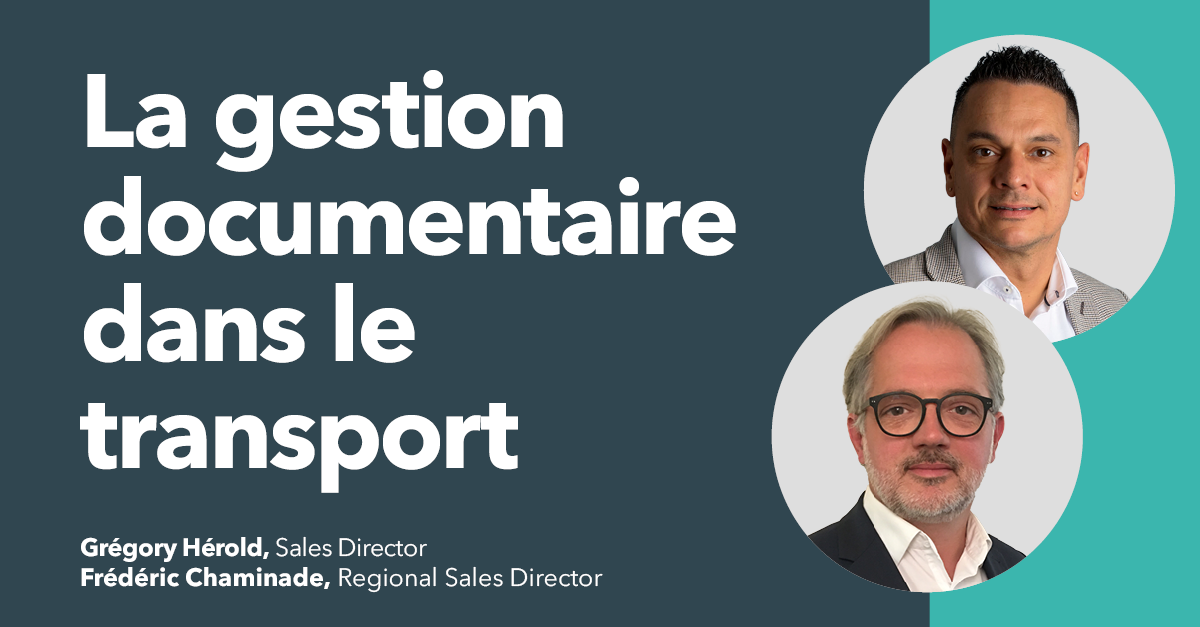 Webinar - Comment optimiser sa gestion documentaire dans le secteur du transport?